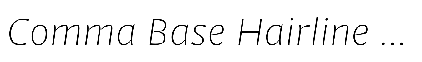 Comma Base Hairline Italic